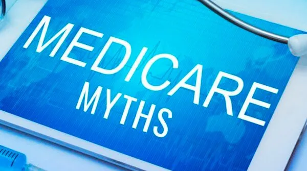 Common Medicare Myths and Misconceptions in Delaware Common Medicare Myths and Misconceptions in Delaware